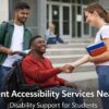 Student Accessibility Services Near Me | Disability Support for Students