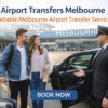 Melbourne airport transfer service