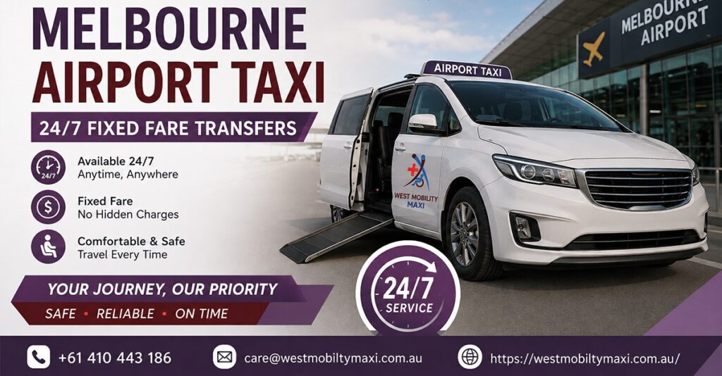Melbourne Airport Taxi | 24/7 Fixed Fare Transfers
